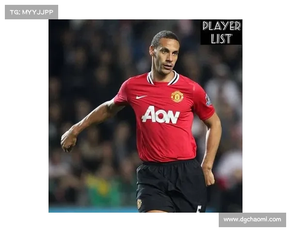 埃弗拉职业生涯亮点回顾：从曼联核心到法甲传奇球星的辉煌历程